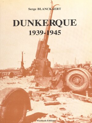 cover image of Dunkerque, 1939-1945